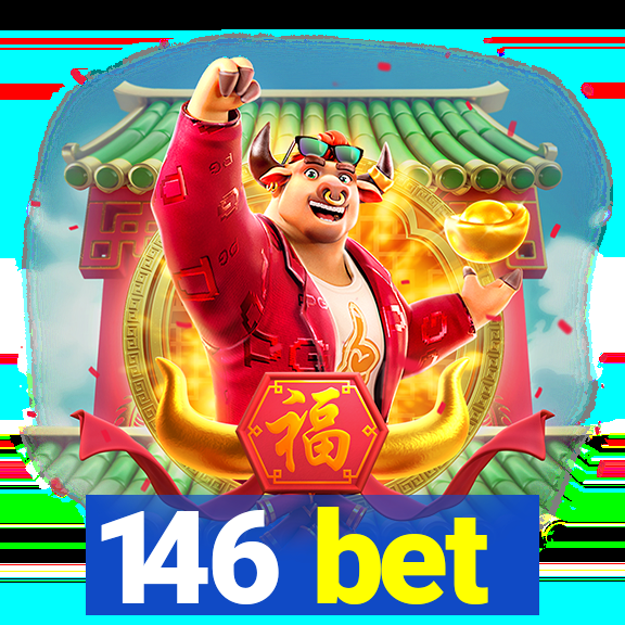 146 bet